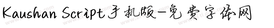 Kaushan Script手机版字体转换